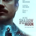 In The Shadow Of the Moon(Hollywood Movie)