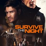 Survive the Night (Hollywood Movie)