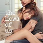 The Hows of Us ( Philippines Movie)
