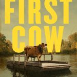 First Cow (Hollywood Movie)