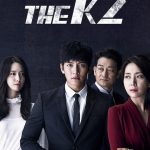 The K2 ( K Drama )