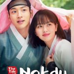 The Tale of Nokdu ( K Drama )