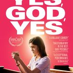 Yes, God, Yes (Hollywood Movie)
