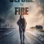 Before the Fire (Hollywood Movie)