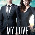 My Love From the Star ( K Drama )