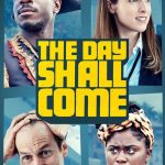 The Day Shall Come (Hollywood Movie)