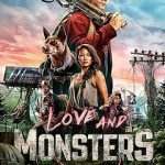 Love and Monsters (Hollywood Movie)