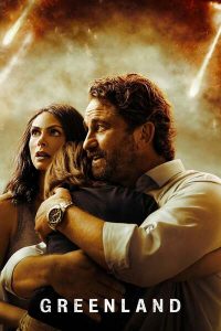 Greenland (2020) | Download Hollywood Movie
