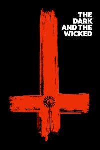 The Dark and the Wicked (2020) | Download Hollywood Movie