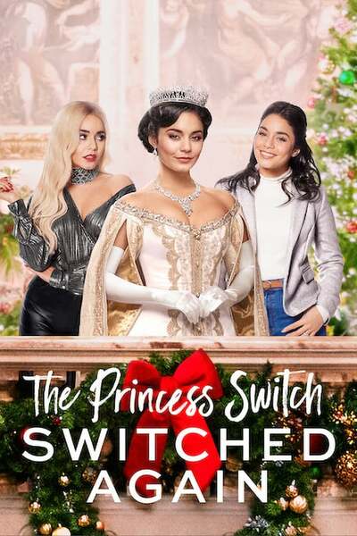 The Princess Switch: Switched Again (2020) | Download Hollywood Movie