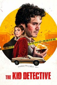 The Kid Detective (2020) | Download Hollywood Movie