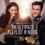 The Ultimate Playlist of Noise (Hollywood Movie)
