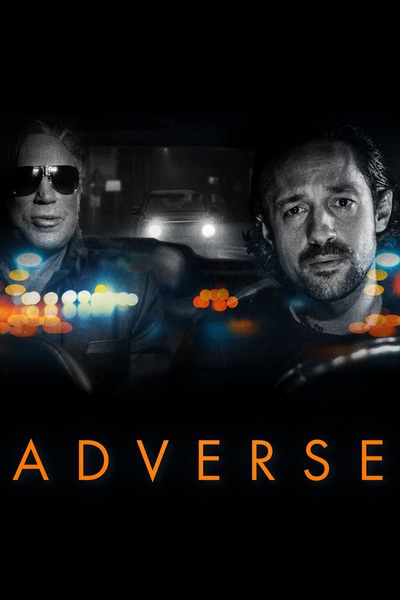 Adverse (2021) | Download Hollywood Movie