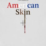 American Skin (Hollywood Movie)