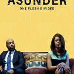 Asunder One Flesh Divided (Hollywood Movie)