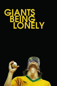 Giants Being Lonely (2021) | Download Hollywood Movie
