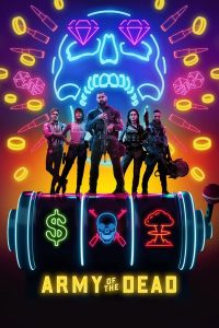 Army of the Dead (2021) | Download Hollywood Movie