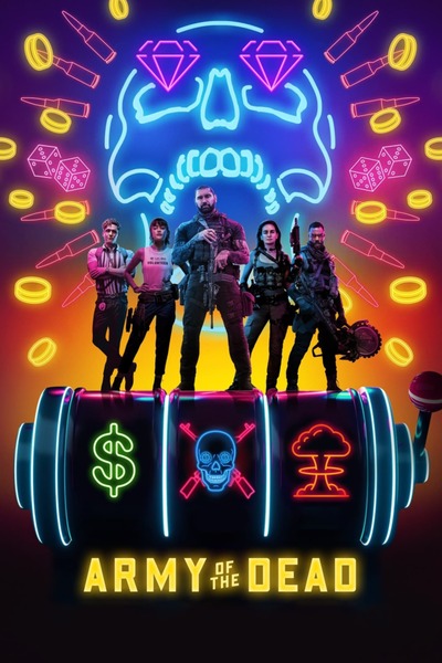 Army of the Dead (2021) | Download Hollywood Movie