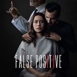 False Positive (Hollywood Movie)