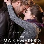 The Matchmakers Playbook (Hollywood Movie)