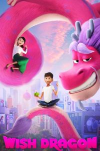 Wish Dragon (2021) | Download Hollywood Movie
