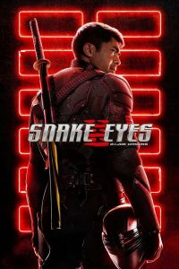 Snake Eyes G .I Joe Origins (2021) | Download Hollywood Movie