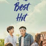 Hit the Top ( K Drama )