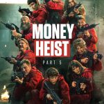 Money Heist S05 ( TV Series )