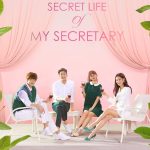The Secret Life of My Secretary ( K Drama )