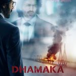 Bollywood movie Dhamaka for free now