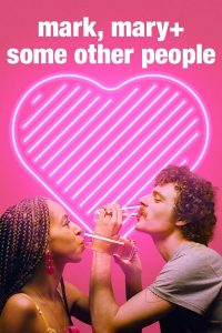 Mark Mary + Some Other People (2021) | Download Hollywood Stand Up