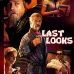 Last Looks (Hollywood Movie)