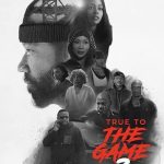True to the Game 3 (Hollywood Movie)
