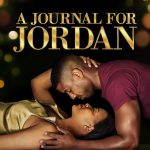 A Journal for Jordan (Hollywood Movie)