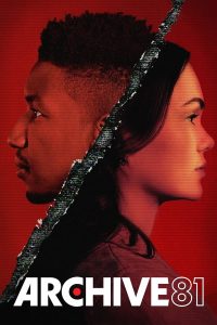 Archive 81 S01 (Complete) | TV Series