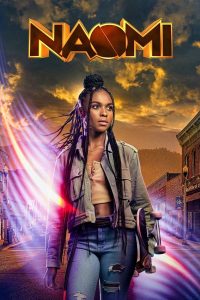 Naomi S01 (Episode 12 & 13 Added) | TV Series