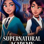 Supernatural Academy ( TV Series )