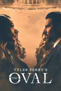 Tyler Perry’s The Oval S03 (Complete) | TV Series