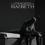 The Tragedy of Macbeth (Hollywood Movie)