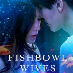 Fishbowl Wives ( Japanese Drama )