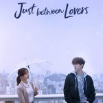 Just Between Lovers aka Rain or Shine ( K Drama )
