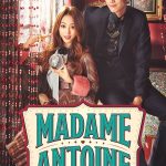 Madame Antoine ( K Drama )