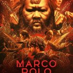 Marco Polo S01 & S02 ( TV Series )