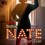 Better Nate Than Ever (Hollywood Movie)