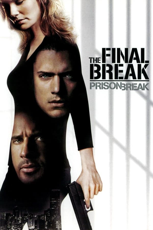 Prison Break The Final Break (2009) | Download Hollywood Movie