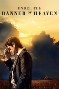 Under the Banner of Heaven S01 (Episode 7 Added) | TV Series