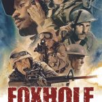 Foxhole (Hollywood Movie)