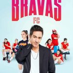 Las Bravas FC S01 ( TV Series )