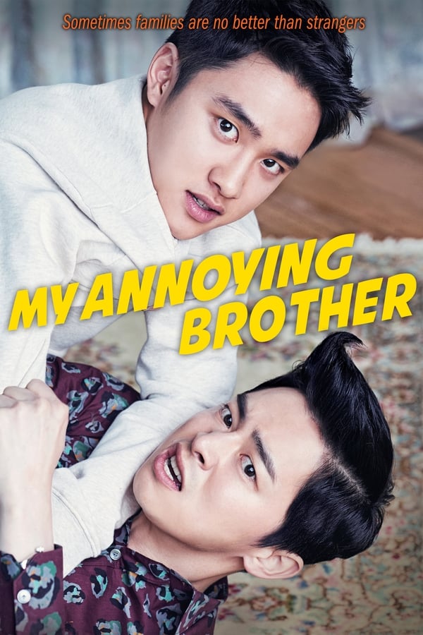 My Annoying Brother (2016) | Download Korean Movie