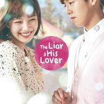 The Liar and His Lover ( K Drama )